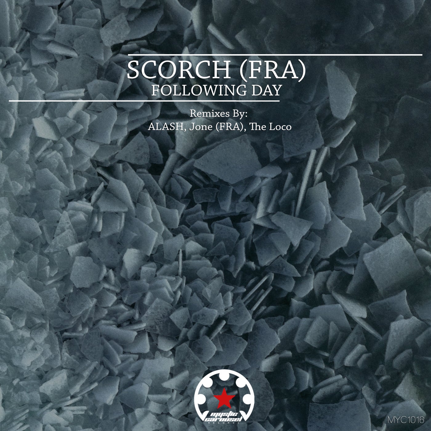 Scorch (FRA) – Following Day [MYC1016]
